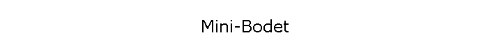 Mini-Bodet